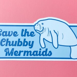 Save the Chubby Mermaids Vinyl Sticker image 3