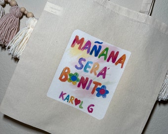 Mañana será bonito -Karol G tote bag