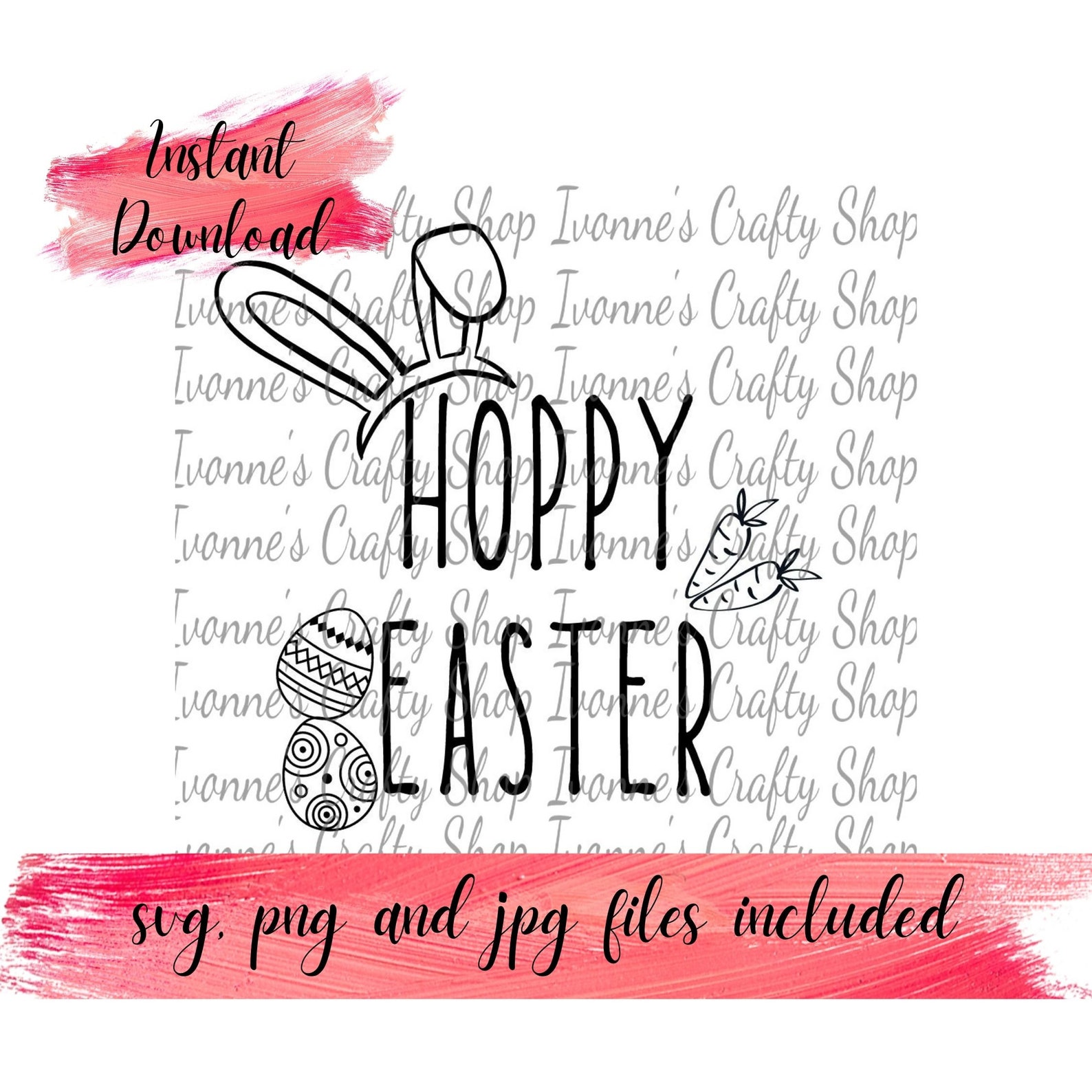 Hoppy Easter Digital Download Art Svg Png and Jpg Files Are - Etsy