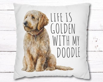 Goldendoodle Pillow, Golden Doodle Gifts, Life is Golden Doodle