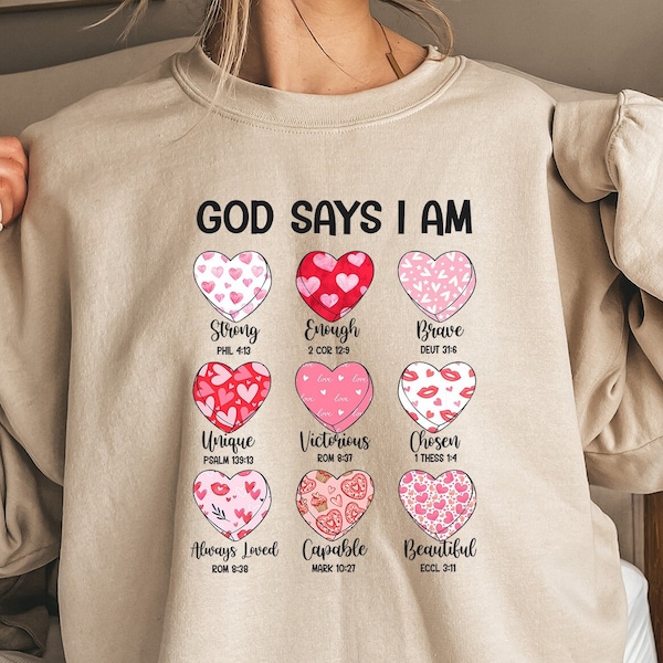 Bible Verse Valentine's Sweatshirt, God Says I am Strong Shirt, Faithful Valentines T-Shirt,Cute Hearts Sweater,Inspirational Valentines Tee