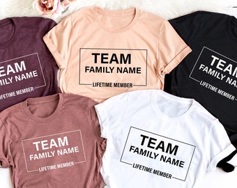 Team Family Shirts Gift For Lifetime Members, Family Reunion Shirts, Custom Family Name Shirts, Family Matching Shirts, Personalized Shirts