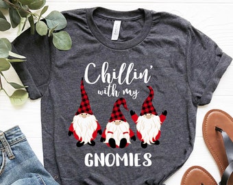 Chillin With My Gnomies Shirt, Christmas Gnomies Tee, Funny Christmas Shirt, Xmas Family Pajamas, Christmas Pajama, Matching Pajamas