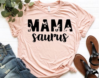 Mama Saurus Shirt, Mama Saurus, Mama Shirt, Mamasaurus Shirt, Mama Dinosaur Shirt, Mom Shirt, Funny Mom Shirt, Dinosaur Mom Shirt, Mama Tees
