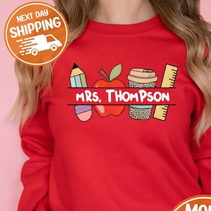 Teacher Mrs Name or Surname Custom Sweater, Cute Customization Teacher Hoodie, Custom Teacher Name Crewneck, Personalized Your Teacher Gift