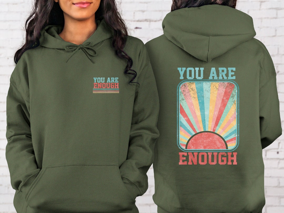 You are enough Hoodie main image 1
