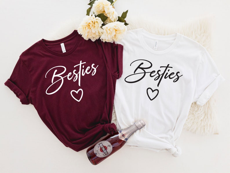 Besties Shirt Best Friend Gift Mothers Day Shirt Etsy