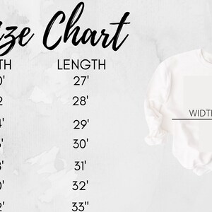 May include: Size chart for a white sweatshirt with measurements in inches for width and length. The chart shows sizes from S to 4XL.