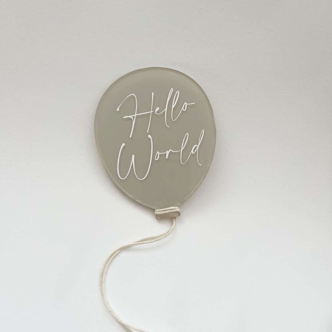 Acrylic Balloon Baby Hello World Announcement Sign - Etsy UK