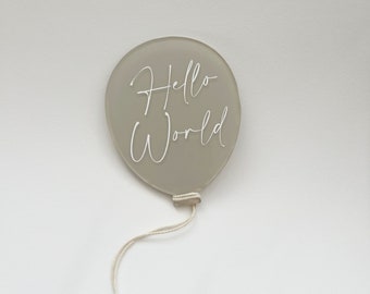 Acrylic Balloon Baby Hello World Announcement Sign