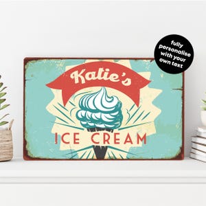 Unique personalised ice cream sign designed for vintage style kitchens, dessert shops, or parlour displays eye-catching printed metal plaque perfect as a quirky gift idea for ice cream fans and home decor lovers