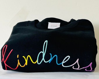 Kindness Embroidered Sweatshirt