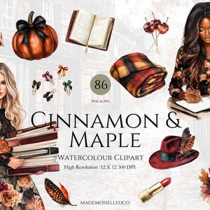 May include: Watercolor clipart featuring a pumpkin with a black bow, a scarf, a stack of books, a hat with feathers, and a candle. The text "CINNAMON & MAPLE" is displayed. High Resolution 12 x 12 300 DPI.