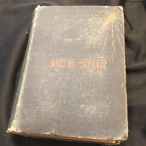 Antique First Edition of Ben-Hur - A Tale of Christ - Lew. Wallace - 1880