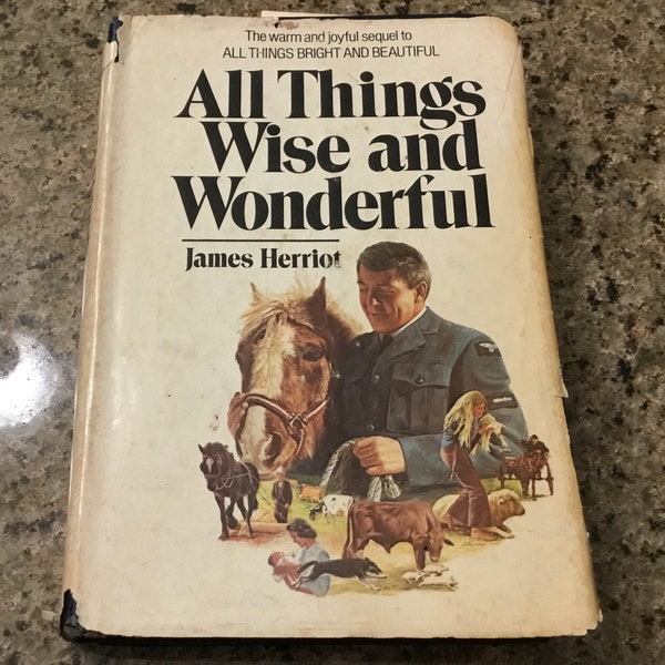 James Herriot - All Things Wise and Wonderful - Vintage Book - St Martins Press - 1977
