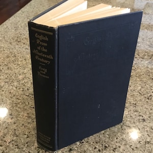 English Prose of the Nineteenth Century by Craig Hardin and J.M. Thomas - Appleton Century Crofts New York - 1929
