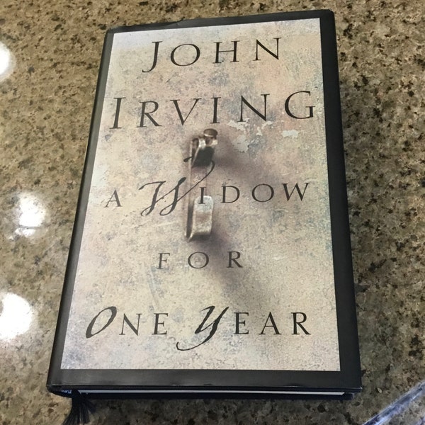 John Irving - A Widow for One Year - Hardcover Book - British Version - 1998