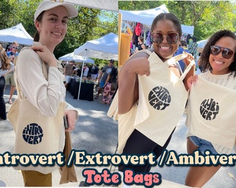 Introvert | Extrovert | Ambivert Tote Bags