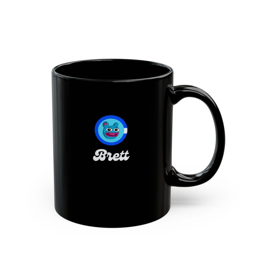 Brett Coffee Mug, Brett Coin, Brett Memecoin, Funny Brett Mug,  Cryptocurrency, Bitcoin, Brett Meme Fan Gift, Brett Themed Gift, Boys Club  - Etsy UK