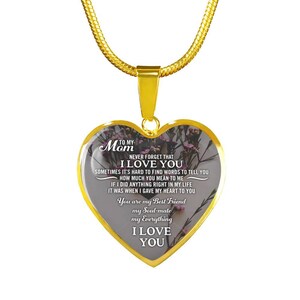 Mom Never Forget That I Love You Heart Pendant Necklace, gift for mom, sons gift to mom, girls gift for mom, childs gift to mom, Mothers Day