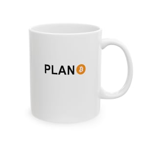Caneca Plan B Bitcoin, Bitcoin, Caneca Btc Engraçada, Hodl, Criptomoeda, Caneca de Café Cripto, Presente para Negociador de Bitcoin, Presente Cripto, Bitcoin Bull