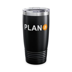 Plan Bitcoin Ringneck Tumbler, 20oz, Bitcoin, BTC, Hodl, Cryptocurrency, Crypto Tumbler, Gift For Bitcoin fan, Crypto Gift, Bitcoin gift