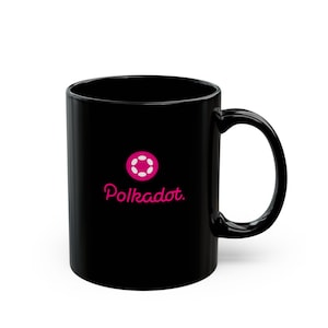 Polkadot Coin Mug, Dot,  Bitcoin, Funny DOT Mug, Hodl, Cryptocurrency, Polkadot Coffee Mug, Gift For Polkadot fan, Crypto Gift, DOT coin