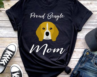 Proud Beagle Mom T-Shirt, Dog Lover Gift