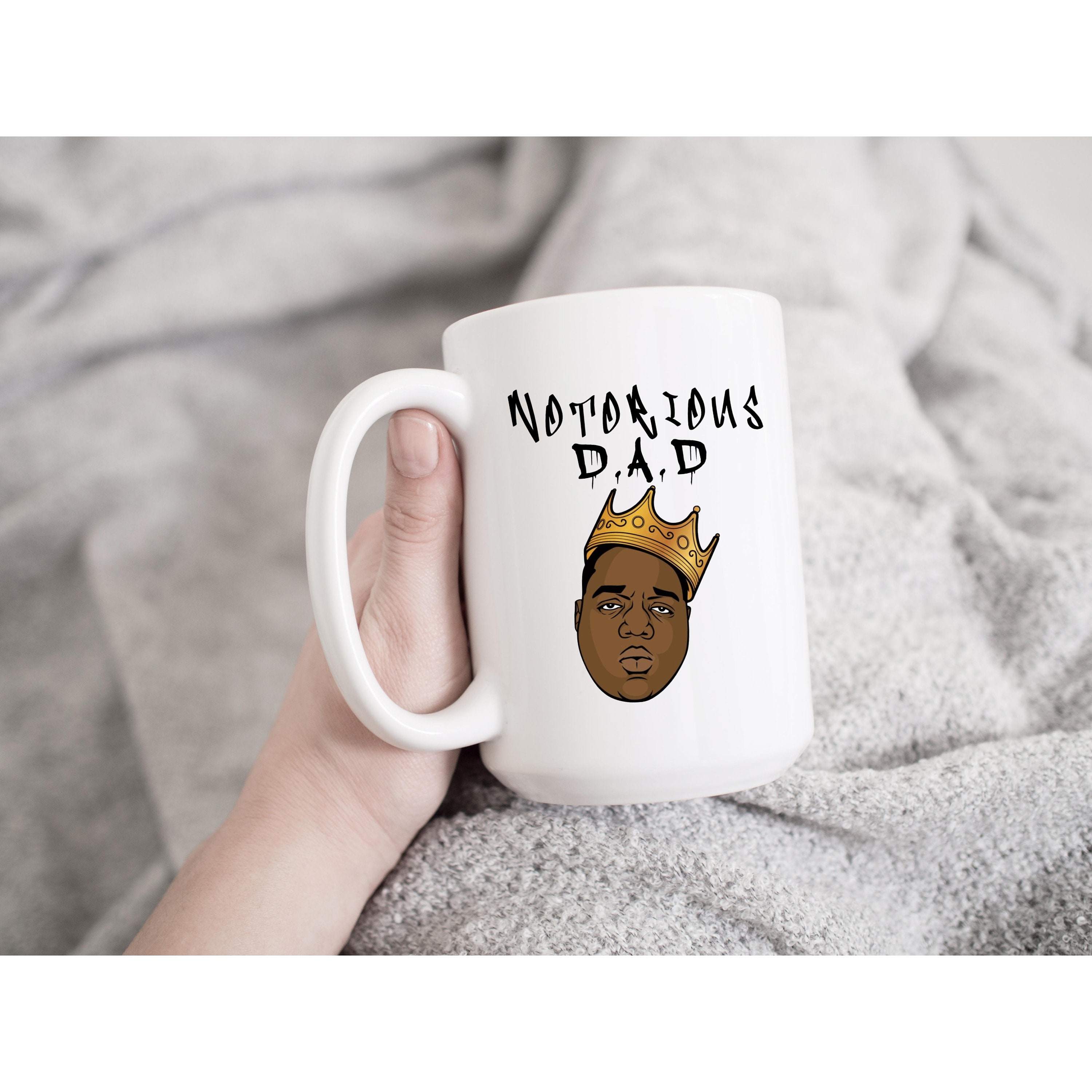 Notorious D.A.D Mug Biggie Smalls Mug Father's Day Gift Etsy UK
