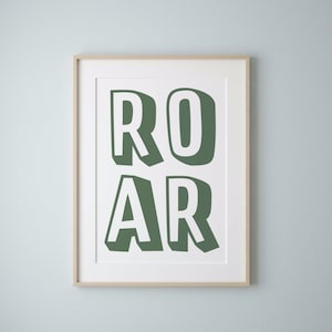 Khaki Green ROAR Quote, Nursery decor, Dino Print, Dino kids quote, Children's room, playroom decor, playroom print, Roar quote