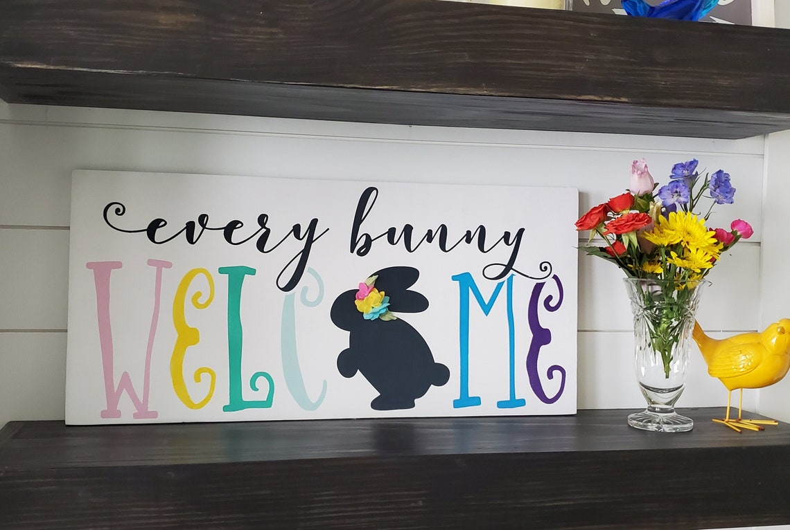 Easter Every Bunny sign with felt flowers Easter Etsy