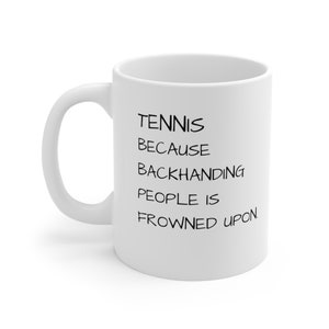 Tennis Coffee Mug | Tennis Gift