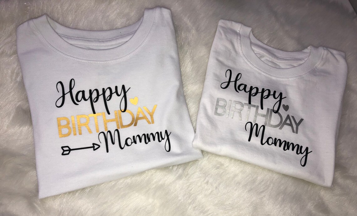 Happy Birthday Mommy TShirt Customized TShirt Etsy