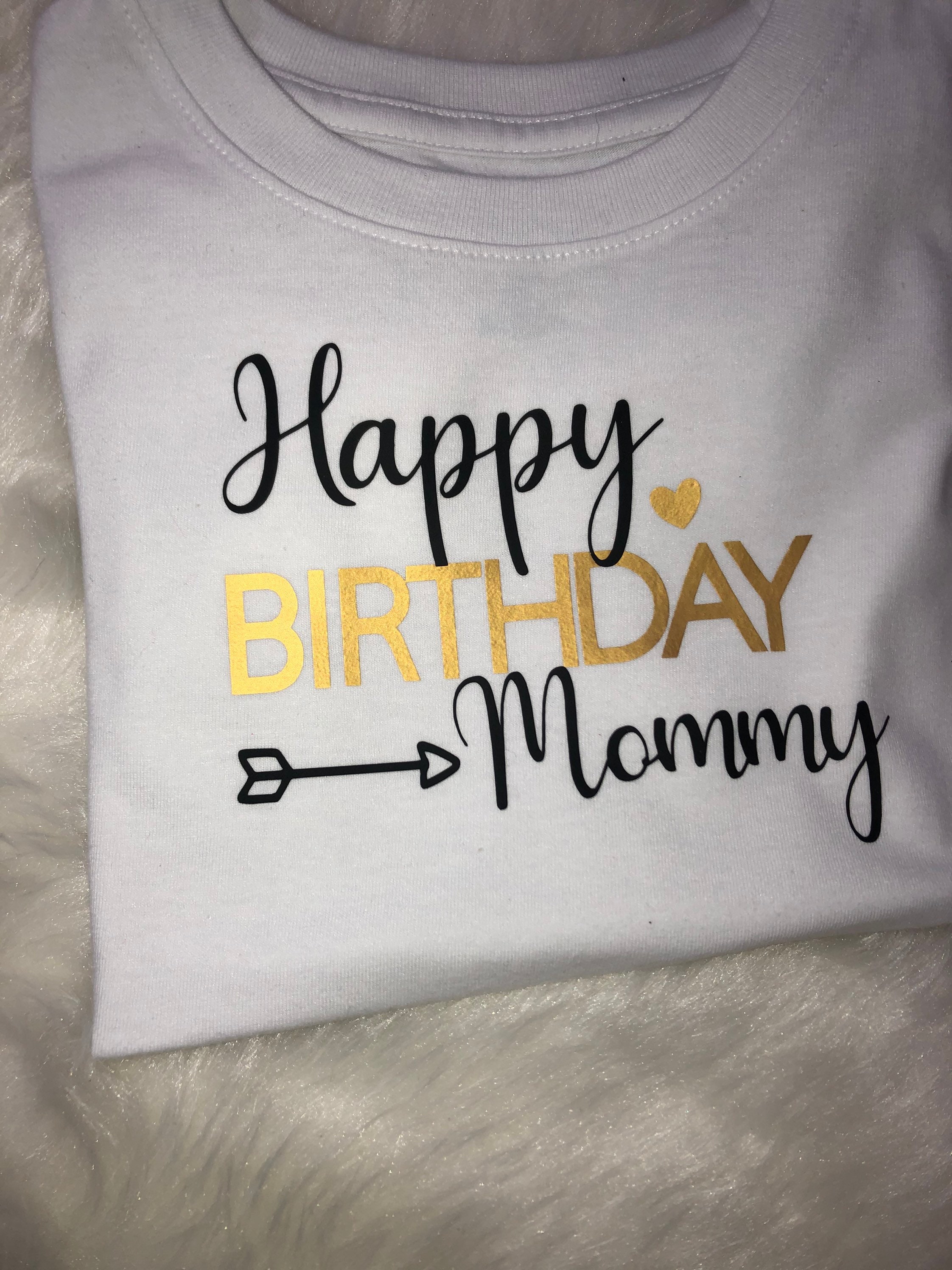Happy Birthday Mommy TShirt Customized TShirt Etsy