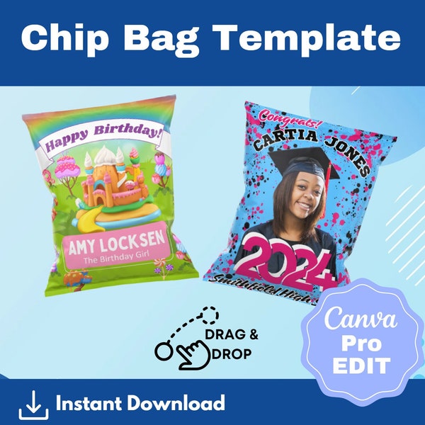 Chip Bag Template | Party Supplies | Template | Grad Chip Bag Template | Canva Edit | Drag and Drop Files | Birthday Party Theme Chip Bag