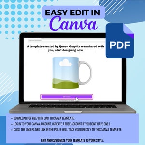 Peut inclure: Un &eacute;cran d'ordinateur portable affichant un mod&egrave;le Canva pour une tasse avec un ciel bleu, un nuage blanc et des collines vertes. Le texte sur l'&eacute;cran indique "Un mod&egrave;le cr&eacute;&eacute; par Queen Graphix a &eacute;t&eacute; partag&eacute; avec vous, commencez &agrave; concevoir maintenant." Le texte sous l'&eacute;cran de l'ordinateur portable indique "T&eacute;l&eacute;charger le fichier PDF avec le lien vers le mod&egrave;le Canva. Connectez-vous &agrave; votre compte Canva. (Cr&eacute;ez un compte gratuit si vous n'en avez pas.) Cliquez sur le lien soulign&eacute; dans le PDF. Si vous le souhaitez, vous serez redirig&eacute; vers ce mod&egrave;le Canva. Modifiez et personnalisez votre mod&egrave;le &agrave; votre go&ucirc;t."