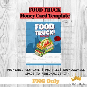 Cartão do dinheiro do caminhão do alimento | Pacote de PNG de cartão de dinheiro | Projetos de PNG de cartão de dinheiro | Porta-cartões de presente | Imprimir e Cortar | cartão de bolso de dinheiro | Modelo de presente