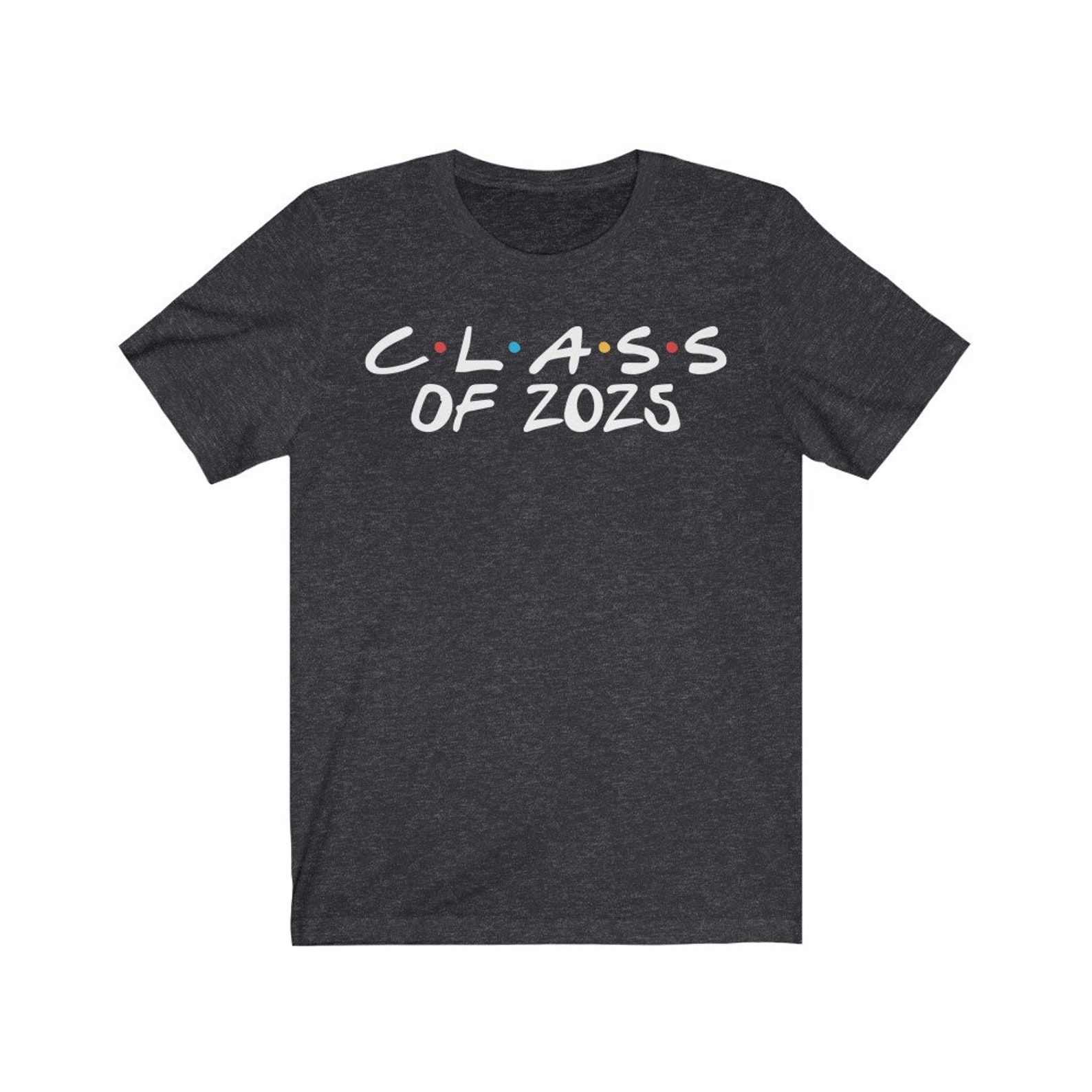 Class of 2025 Shirt Unisex Shirt Senior Shirt Freshman | Etsy
