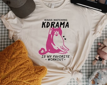 Binge Watching Kdrama ist mein Workout Unisex Tee koreanisches Drama T-shirt Kdrama Geschenk für K-Drama-Liebhaber Geschenk für asiatischen Hallyu Geschenk Kdrama Merch