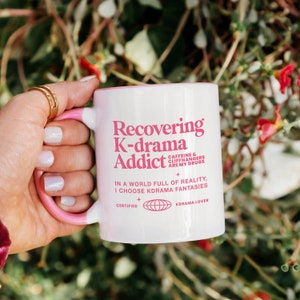Recovering Kdrama Addict 11OZ Ceramic White Pink Mug Kdrama Gift Kdrama Merch Korean Drama Gift for Kdrama Lover Hallyu Gift Hallyu Merch