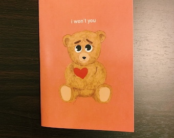 I Won't U Teddy Bear Greeting Card - Augmented Reality Valentine