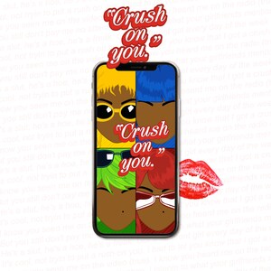 May include: Smartphone screen featuring four cartoon faces with different hair colors and sunglasses. The text "Crush on you" is displayed in a stylized font. A red lip print is visible on the right side of the phone.