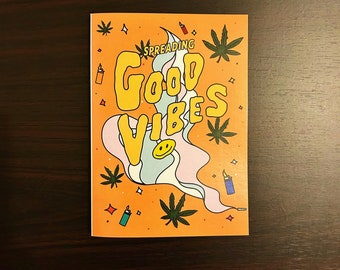 Good Vibes. - Greeting Card, 420 Smoke, Weed Card, Pothead, THC, Cannabis, April 20