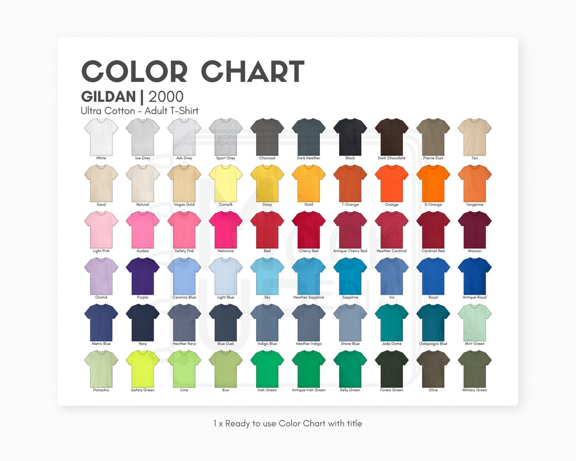 May include: Color chart for Gildan 2000 Ultra Cotton adult t-shirts. The chart shows 48 different color options for the t-shirts, including white, ice grey, ash grey, sport grey, charcoal, dark heather, black, dark chocolate, prairie dust, tan, sand, natural, vintage gold, cornflower, green, gold, t-orange, orange, 3-orange, tangerine, light pink, azalea, safety pink, watermelon, red, cherry red, antique cherry red, cardinal red, cardinal red, maroon, orchid, purple, lagoon blue, light blue, sky, heather sapphire, sapphire, iris, royal, antique royal, navy blue, heather indigo, stone blue, jade green, columbia blue, mint green, pistachio, safety green, lime, kiwi, irish green, antique green, kelly green, forest green, olive, army green