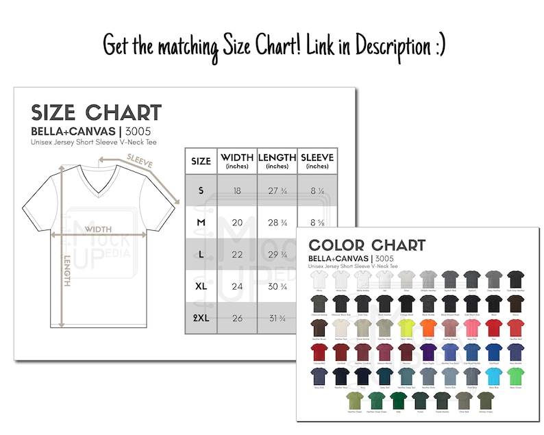 May include: Size chart for Bella + Canvas 3005 unisex short sleeve v-neck t-shirts. The chart shows the width, length, and sleeve length in inches for sizes S, M, L, XL, and 2XL. A color chart shows a variety of colors available for the t-shirts.