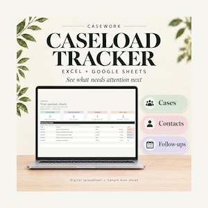 Caseload Tracker Spreadsheet, Excel and Google Sheets, Case Management and Follow-Up Log
