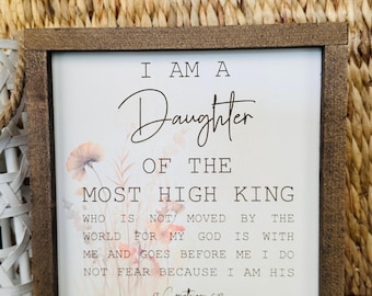 Daughter of the Most High King Sign/ Scripture Home Decor