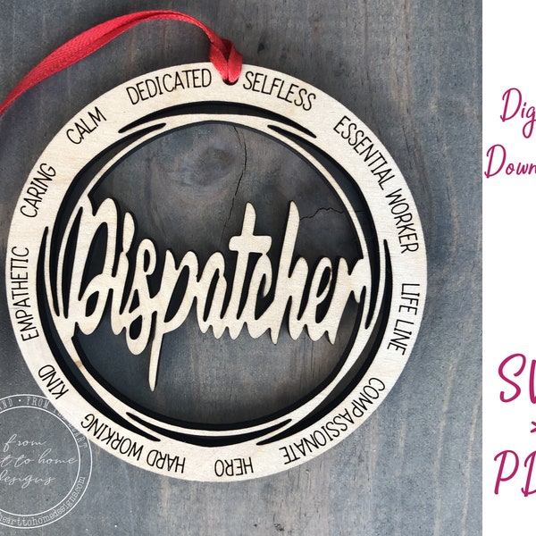 DIGITAL FILE ONLY Dispatcher laser cut file/Commercial Use/svg