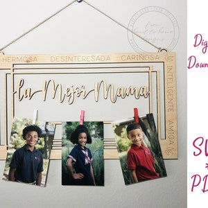 DIGITAL FILE ONLY/La Mejor Mama Picture Hanger/laser cut file/Commercial Use/svg