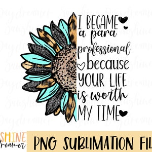 Paraprofessional sublimation PNG, Para sublimation file, Para professional PNG design, Teacher leopard Sublimation, Digital download